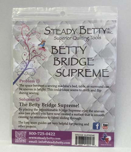 Steady Betty - Betty Bridge Supreme - repositionable seam alignment