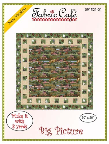 Fabric Cafe - Big Picture - 3yard quilt with focus/panel option