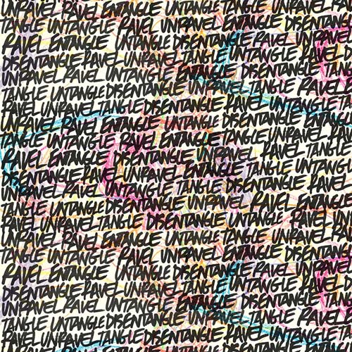 Ravel - Unravel - Ink - black text on top of crayon scribbles on cream