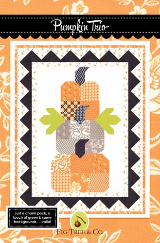 Pumpkin Trio - Uses a charm pack, 26 x 34 wall hanging by Fig Tree & Co