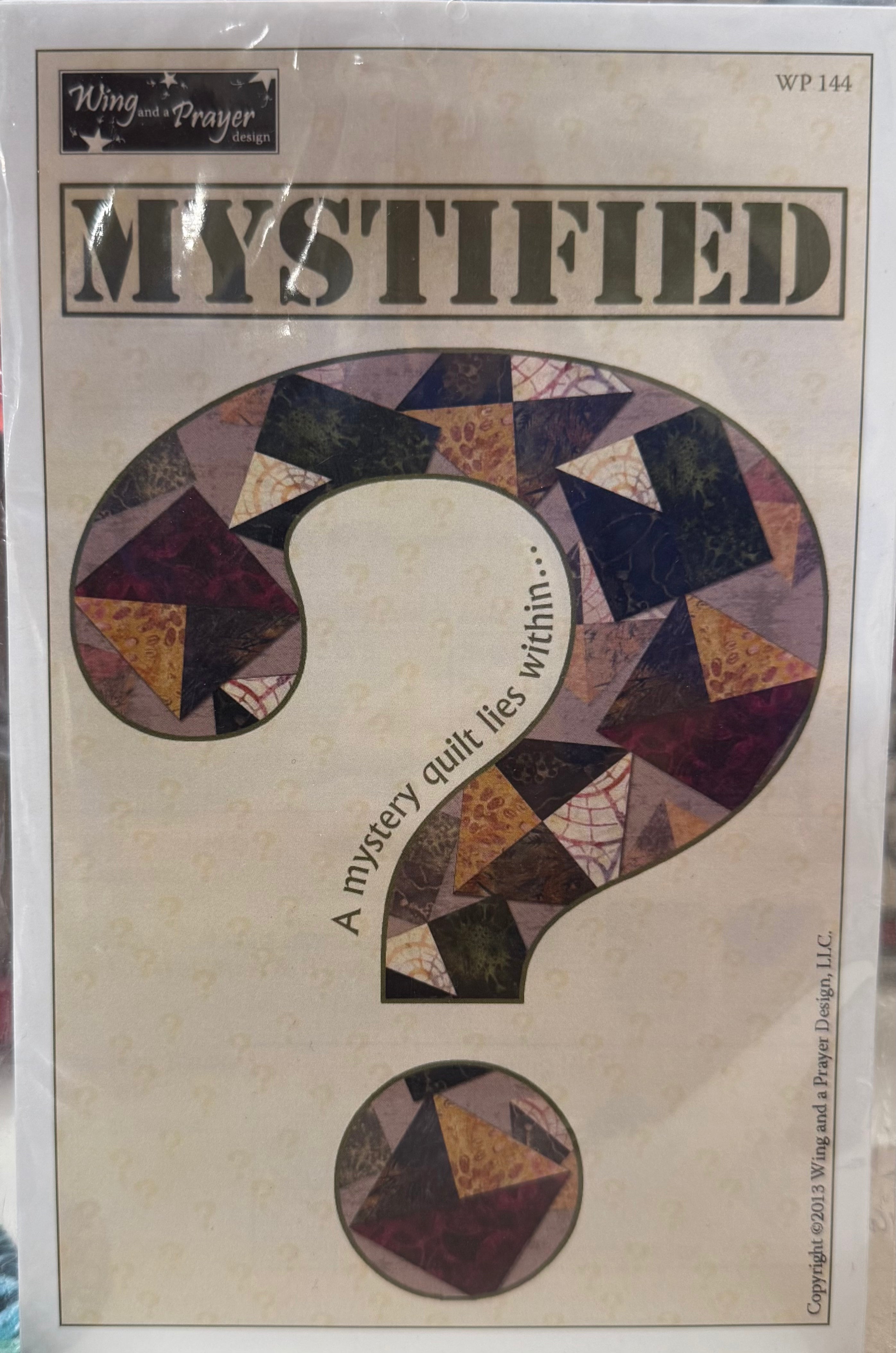 Mystified Quilt Pattern (A Mystery Quilt Lies within....) by Wing and a Prayer Designs