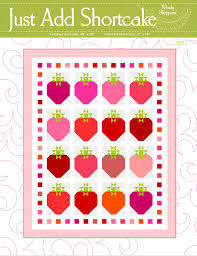 Just Add Shortcake - Quilt - 66 x 82 - by Wendy Sheppard WS11