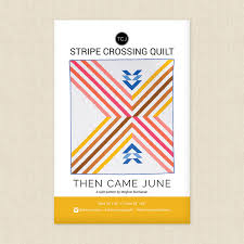Stripe Crossing Quilt - beginner, bold statement quilt by Then Came June