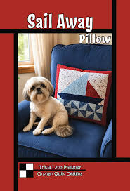 Sail Away Pillow - Tricia Lynn Maloney Orphan Quilt Designs for Villa Rosa Designs