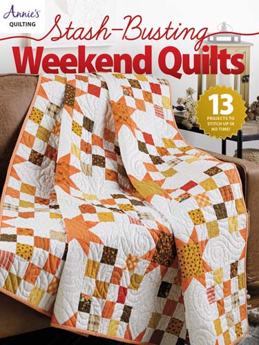 Stash-Busting Weekend Quilts13 projects - by Annie's Quilting