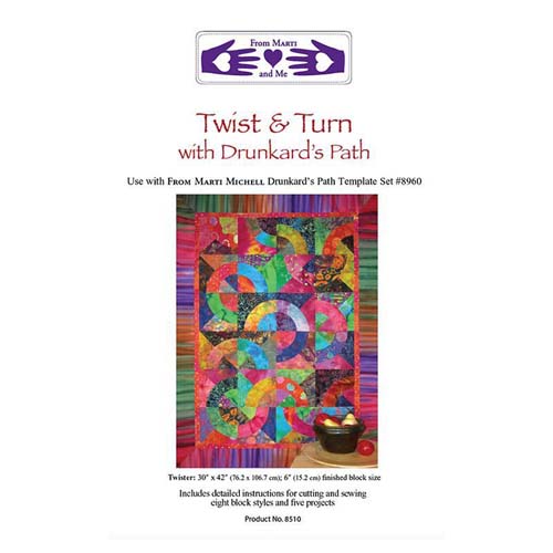 Marti Michell - Twist & Turn with Drunkard's Path  pattern booklet  8510