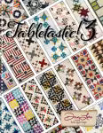 Tabletastic! 3 - 20 moreTable Runners & Toppers by Doug Leko