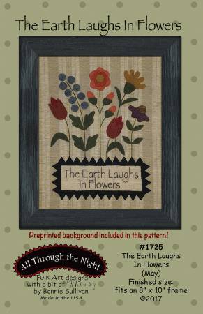 The Earth Laughs in Flowers - Small Flower Garden-Preprinted Background Incl