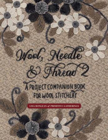 Wool  Needle & Thread 2 - A wool Companion Book
