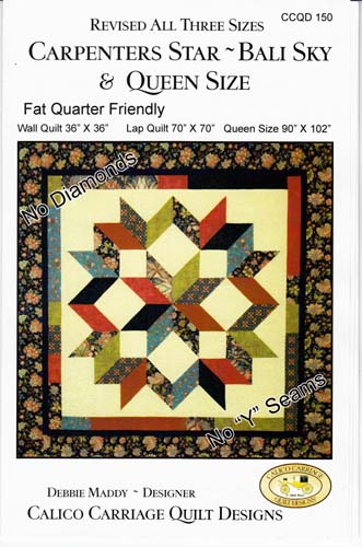 Carpenters Star Bali Sky Revied Pattern by Calico Carriage Quilts