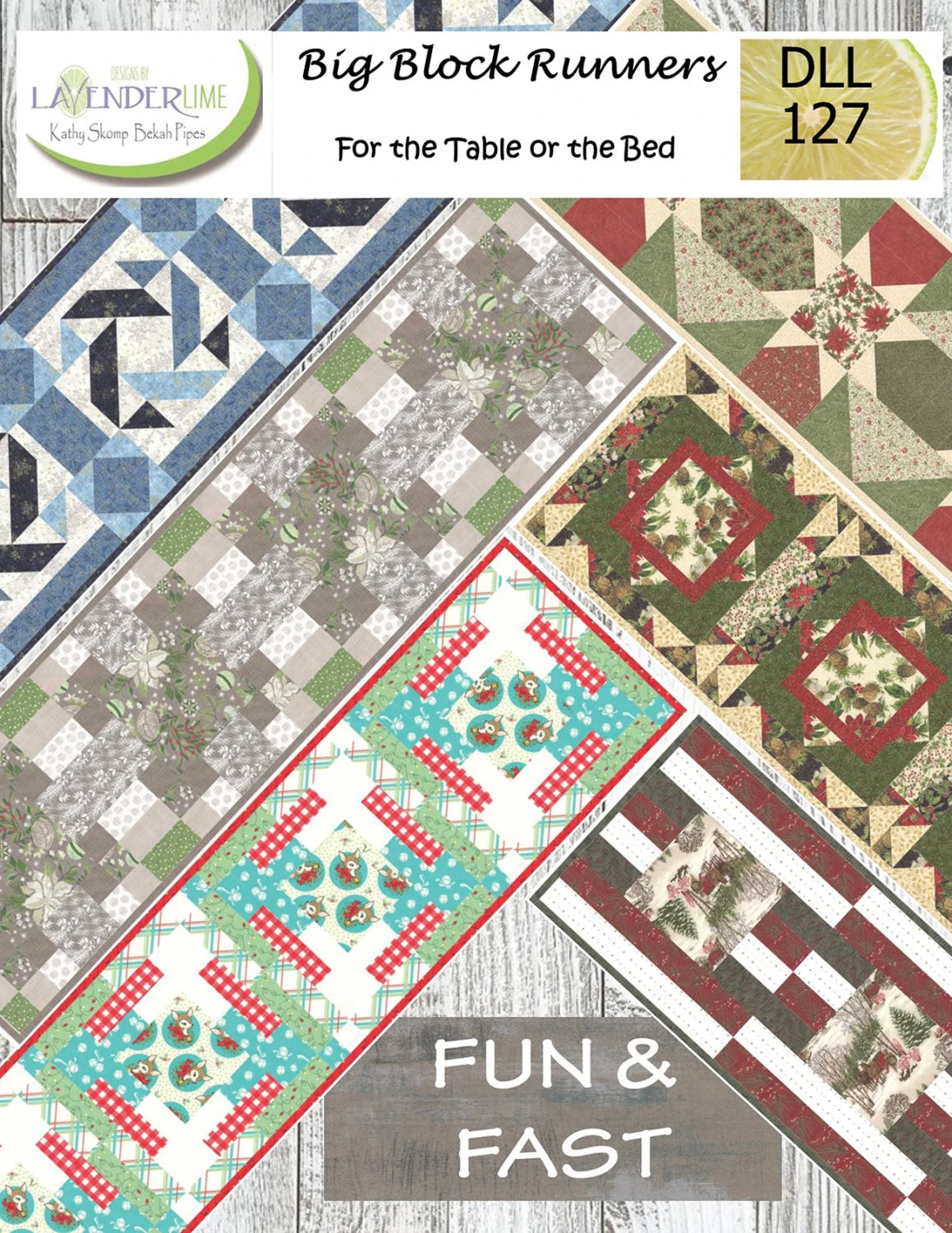 Big Block Runners - Fun and Fast Designs by Lavendar Lime