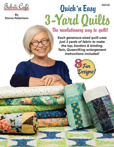Fabric Cafe - Quick'n Easy 3 yard quilts