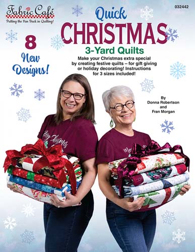 Fabric Cafe - Quick Christmas 3 yard quilts - 8 new designs