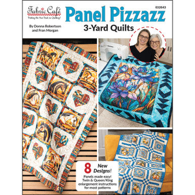 Fabric Cafe - Panel Pizzazz 3 yard Quilts Book
