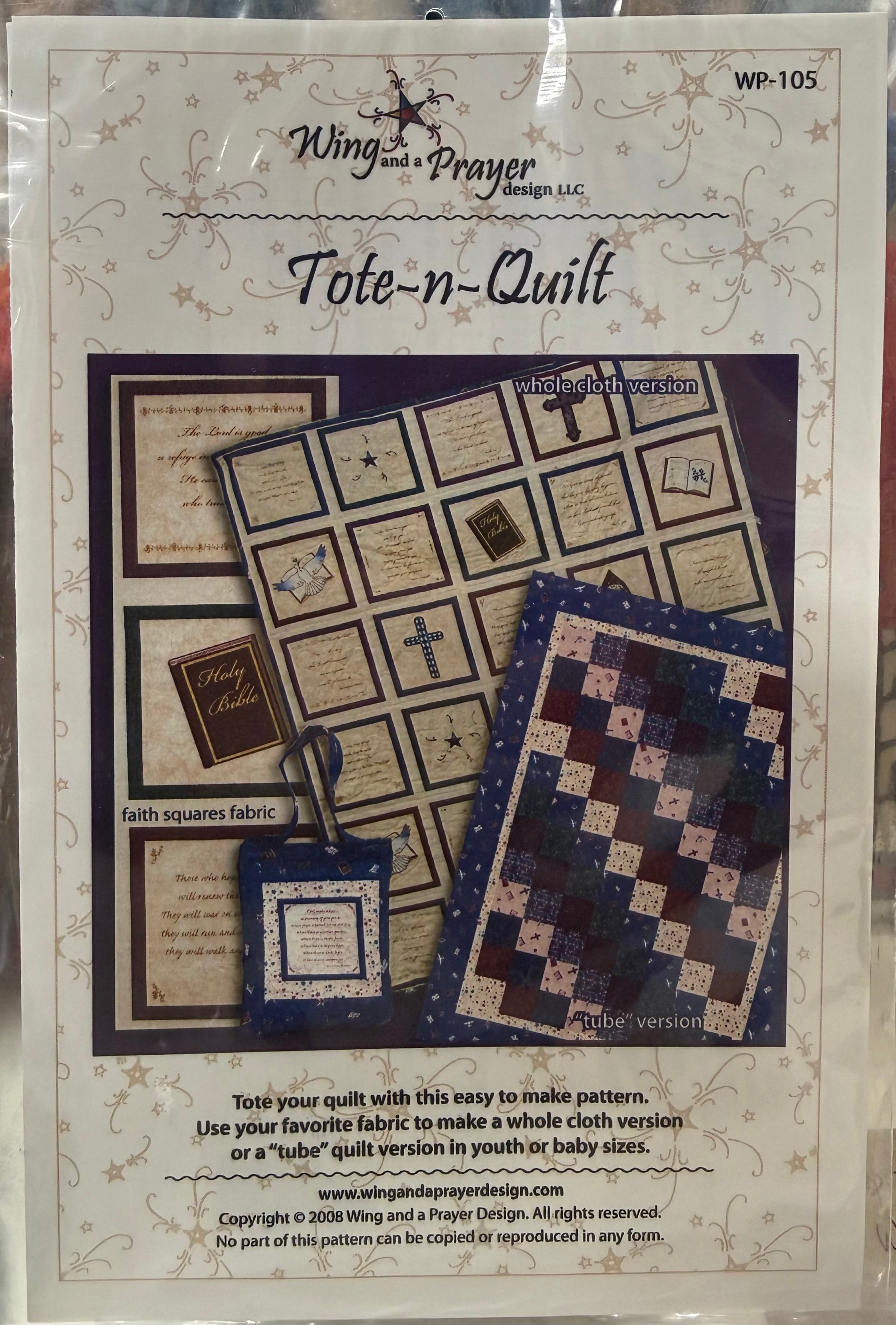 Tote-n-Quilt by Wing and A Prayer Designs