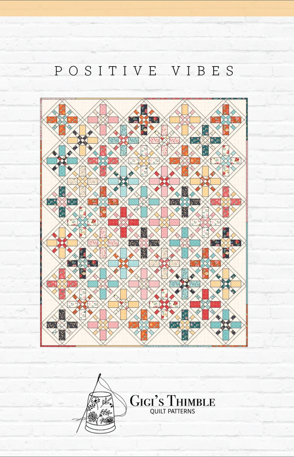 Positive Vibes - baby or throw sized quilt - Gigi's Thimble