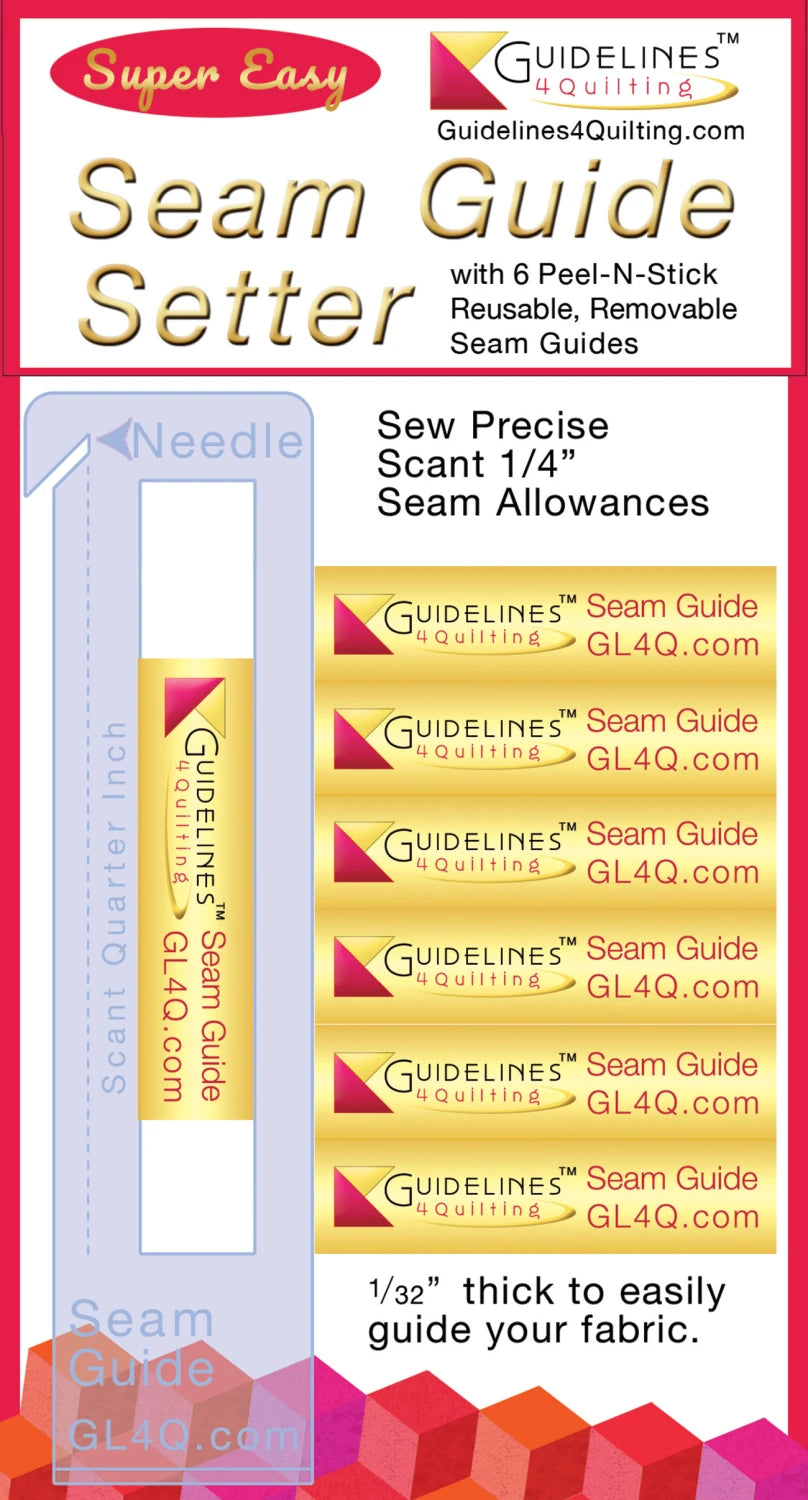 Super Easy Seam Guide Setter -  marks perfect scant quarter- incl.