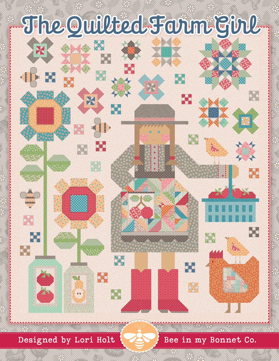 The Quilted Farm Girl Quilt Pattern by Lori Holt
