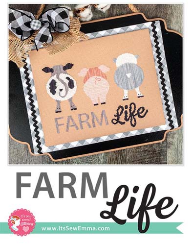 Farm Life - CROSS STITCH pattern-  It's Sew Emma