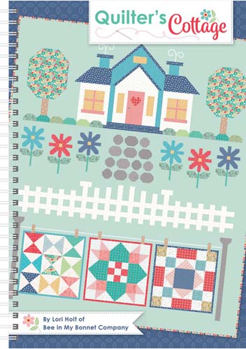 Quilter's Cottage - Patterns for quilt, runner & 3 pillows by Lori Holt
