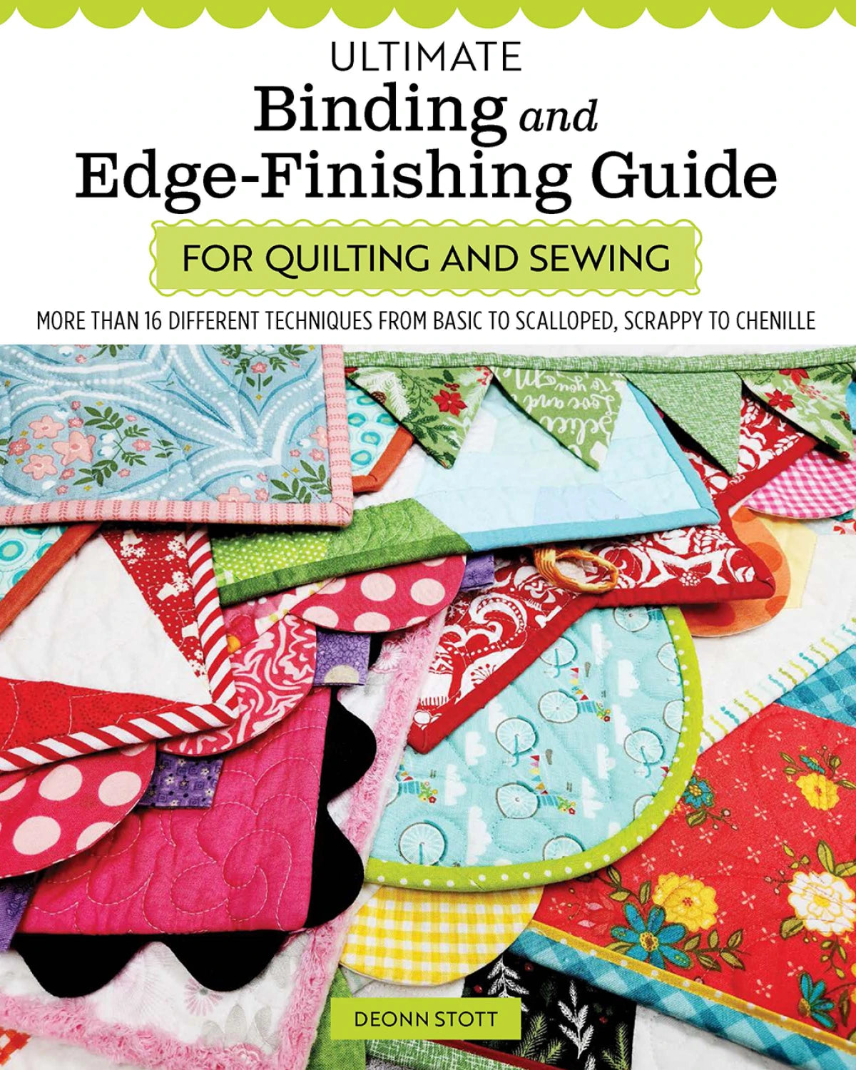 Ultimate Binding and Edge-Finishing Guide - Deonn Stott