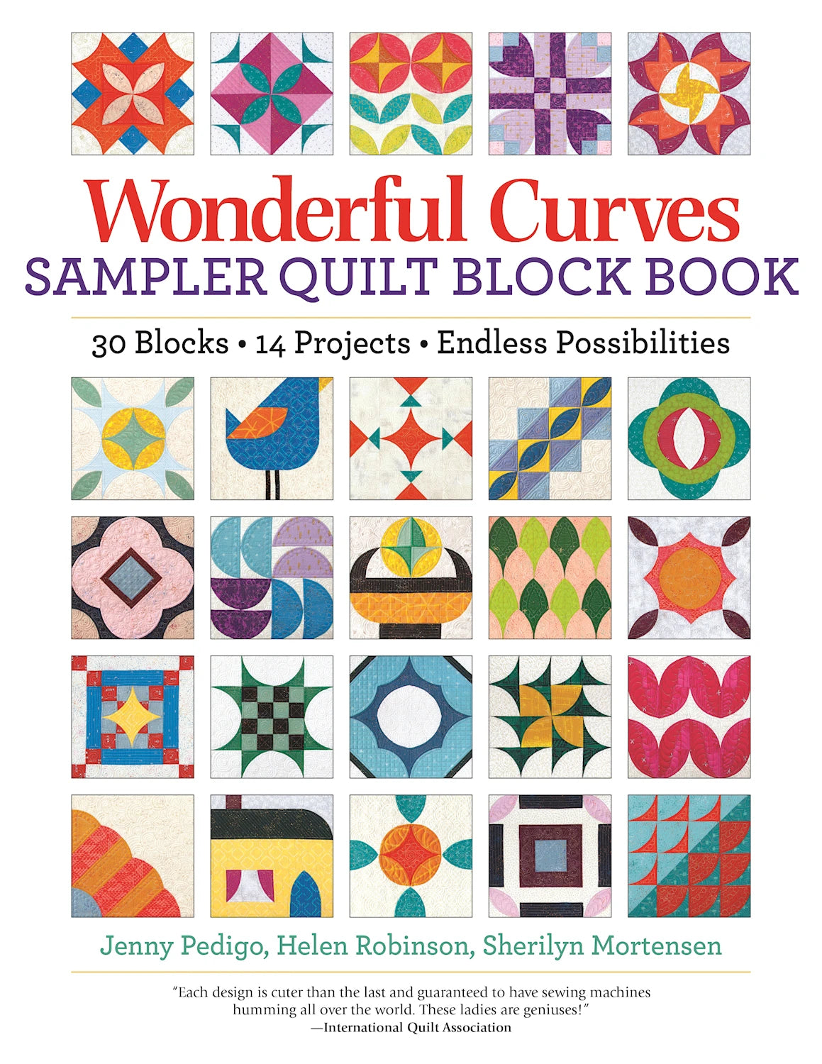 Wonderful Curves - Sampler Quilt Block Book, 30 blocks, 14 projects