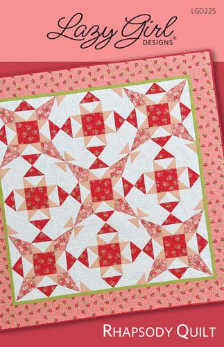 Rhapsody Quilt - 79x79 quilt - uses Lazy Angle ruler - Lazy Girl Designs