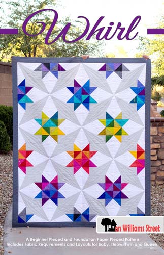 Whirl - Beginner pieced & foundation paper pieced quilt from On Williams Street