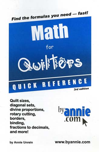 Math for Quilters Quick reference 3rd edition - byannie.com