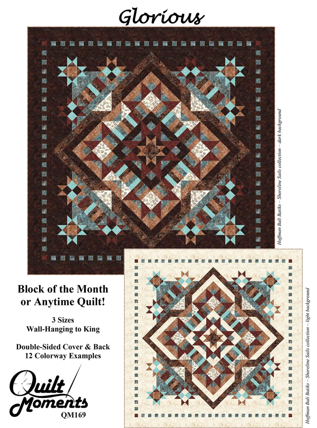 Glorious - BOM pattern - 3 sizes by Quilt Moments - QM169