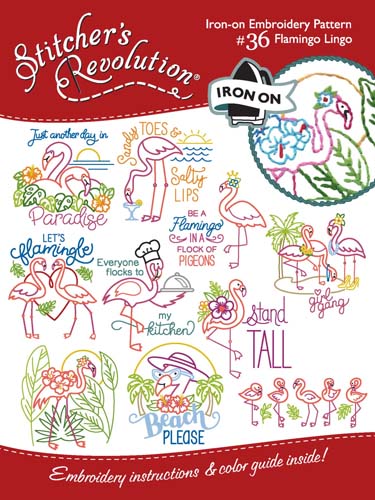 Stitcher's Revolution Embroidery Pattern - Flamingo Lingo #36