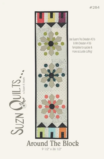 Around the Block - Suzn Quilts - 9.5 x 36.5 - #284