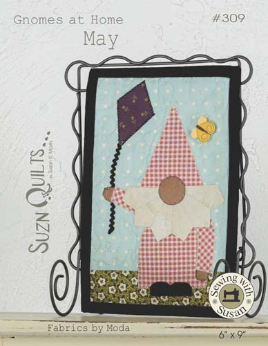 Gnomes at Home - May -#309- Suzn Quilts - Includes Button - 6" X 9"