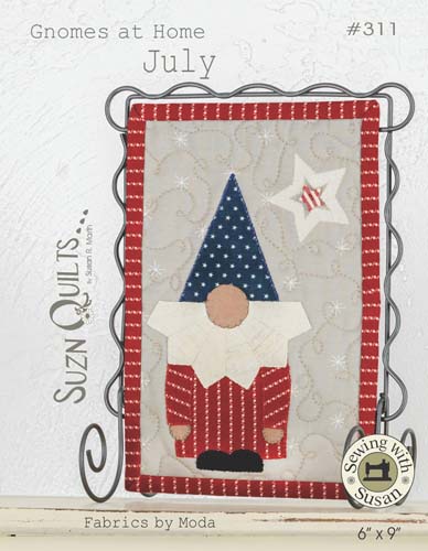 Gnomes at Home - July -#311- Suzn Quilts - Includes Button - 6" X 9"