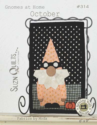 Gnomes at Home - October-#314- Suzn Quilts - Includes Button - 6" X 9"