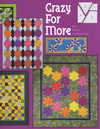 Crazy for more - by Karen Montgomery -  The Quilt Company TQC106