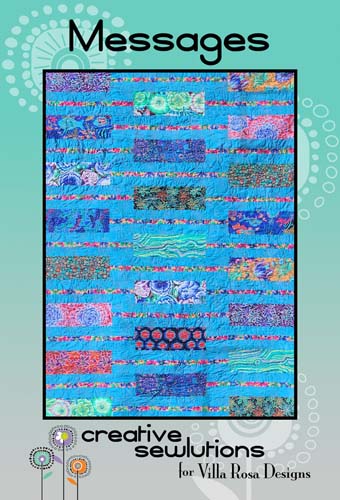 Messages - 61 x 83 quilt- fatquarters-Creative Sewlutions forVilla Rosa Designs
