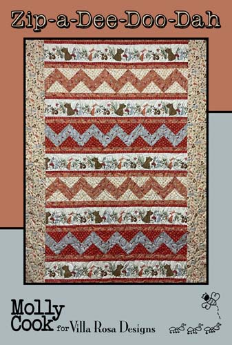 Zip-a-Dee-Doo-Dah quilt pattern - 47 x 59 by Molly Cook for Villa Rosa Designs
