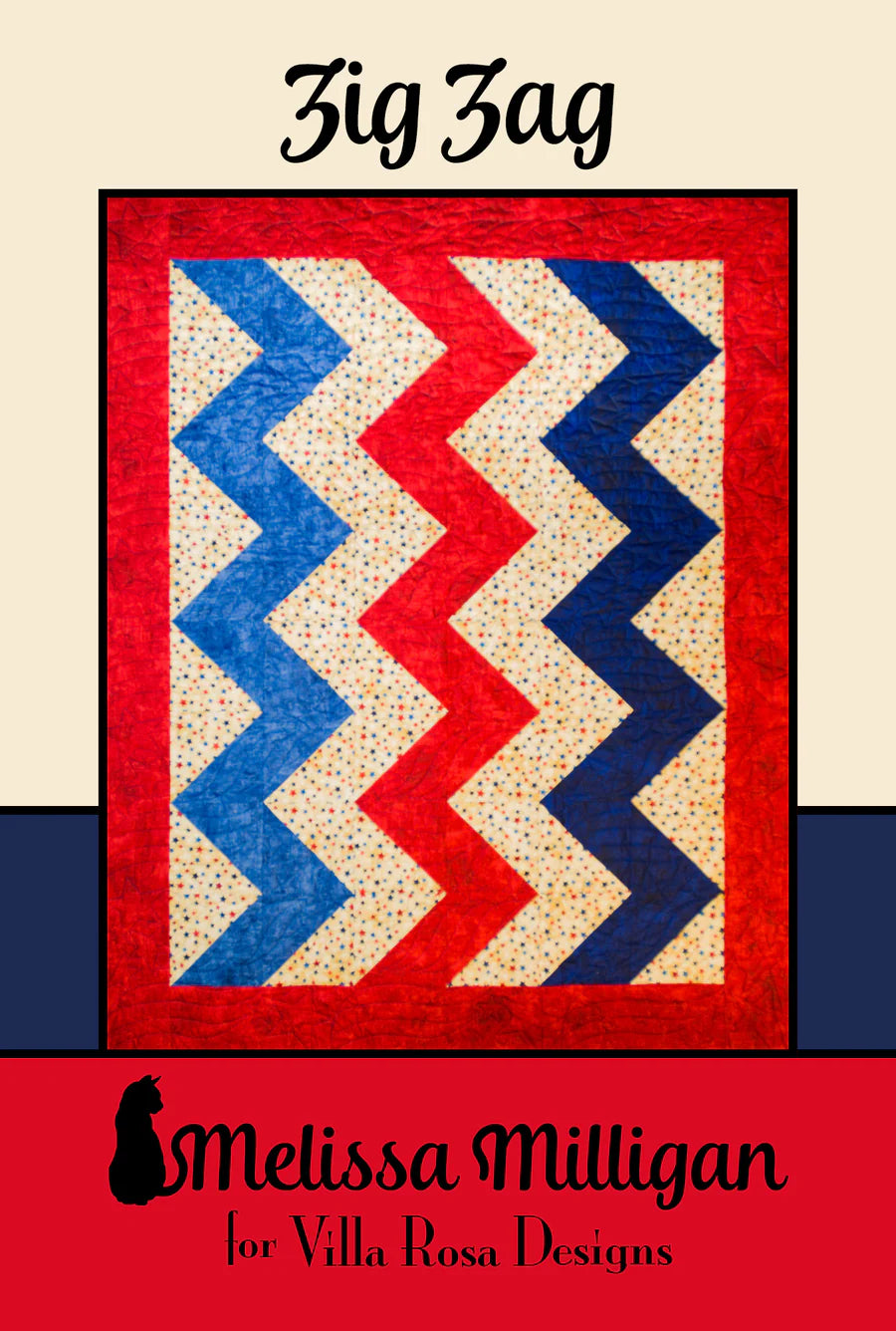 Zig Zag quilt pattern - uses half yard cuts by Melissa Milligan for Villa Rosa