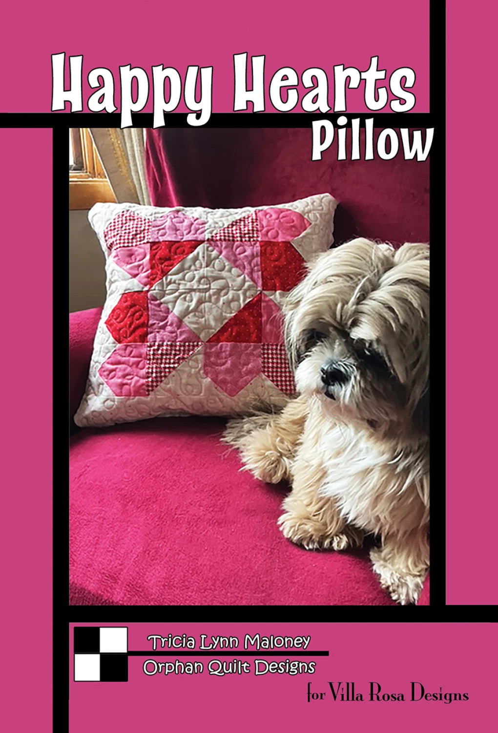 Happy Hearts pillow pattern - by Tricia Lynn Maloney for Villa Rosa Designs