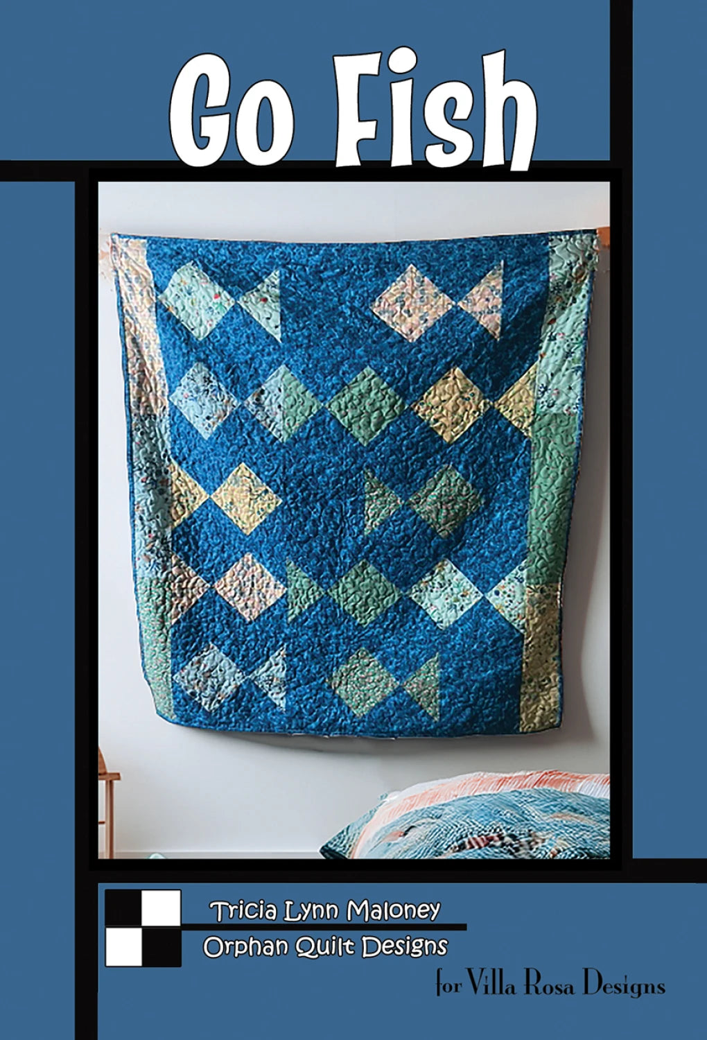 Go fish pattern - quilt 46x52-  by Tricia Lynn Maloney for Villa Rosa Designs