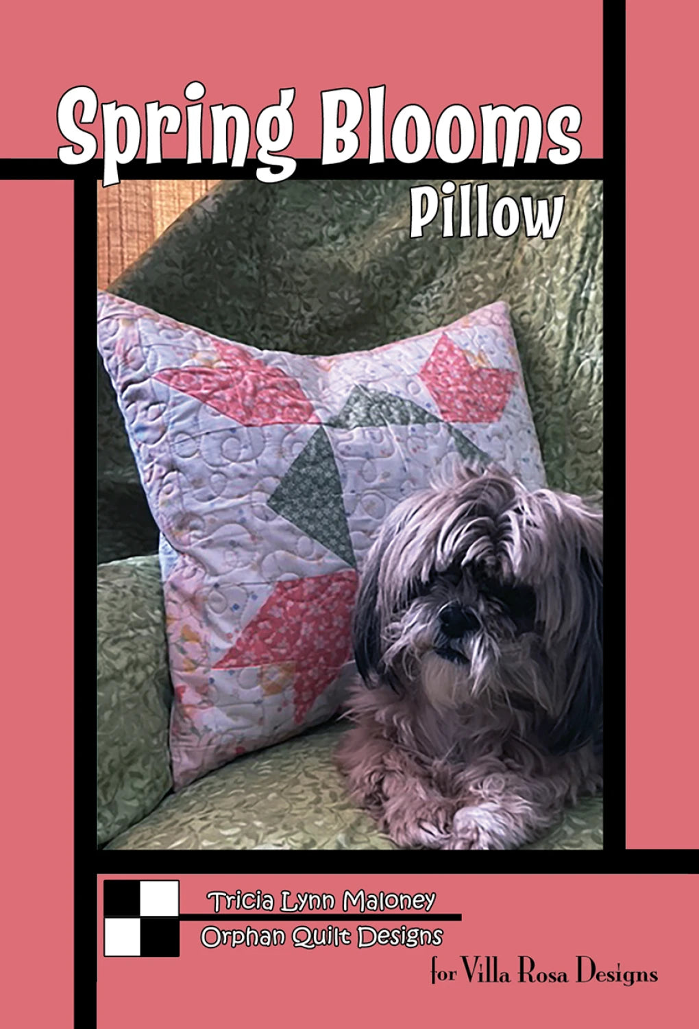 Spring Blooms pillow pattern -  by Tricia Lynn Maloney for Villa Rosa Designs