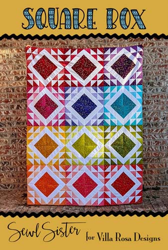 Square Box - 54 x 72 - usesfat quarters by Sewl Sister for Villa Rosa Design