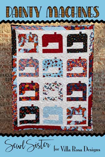 Dainty Machines - multi sized - by Sewl Sister for Villa Rosa Designs
