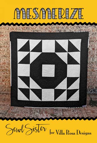 Mesmerize- 55x55 quilt-10"squares -  by Sewl Sister for Villa Rosa Designs