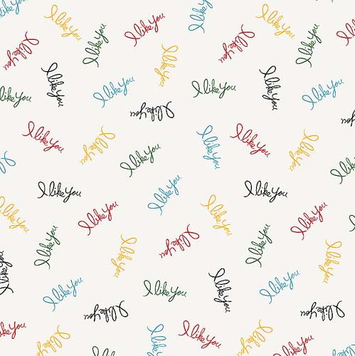 108" Wide Back -  I Like You - Ivory - multi colored I Like You script on cream