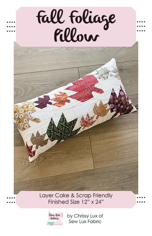 Fall Foliage Pillow 12x24 by Chrissy Lux of Sew Lux Fabric