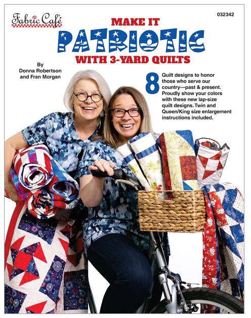 Fabric Cafe - Make it Patriotic with 3-yard Quilts