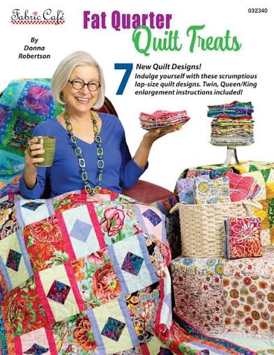 Fabric Cafe - Fat Quarter Quilt Treats - Donna Robertson