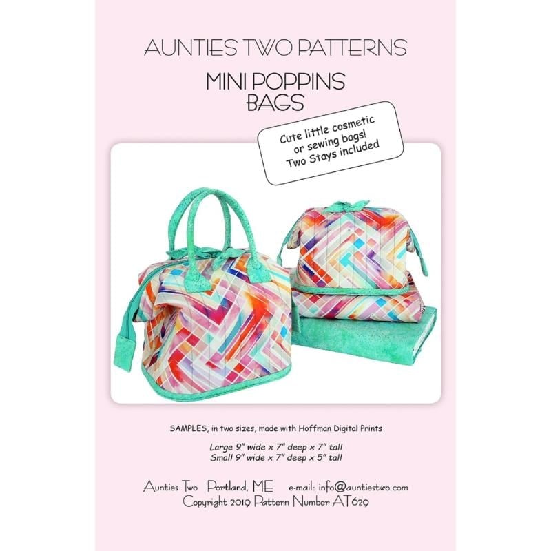 Aunties Two - Mini Poppins Bag Pattern includes Two Stays AT 629